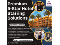 ajeets-premium-5-star-hotel-staffing-solutions-for-uae-small-0