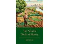 the-natural-order-of-money-hardcover-may-4-2023-small-0