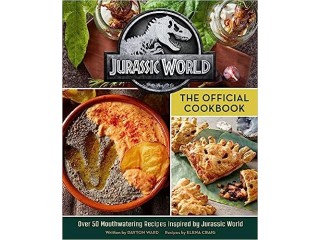 Jurassic World: The Official Cookbook Hardcover April 19, 2022
