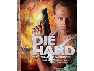 Die Hard: The Ultimate Visual History Hardcover November 13,