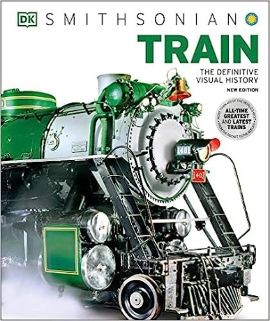 train-the-definitive-visual-history-dk-eyewitness-hardcover-march-21-2023-big-0