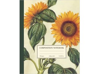 Composition Notebook College Ruled: Sunflower Vintage Botanical Illustration