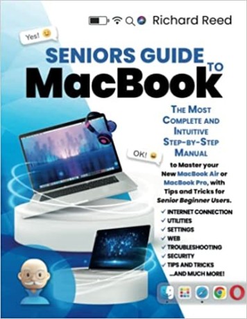 seniors-guide-to-macbook-the-most-complete-and-intuitive-step-by-step-manual-to-master-big-0