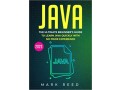 java-the-ultimate-beginners-guide-to-learn-java-quickly-with-no-prior-experience-computer-programming-small-0