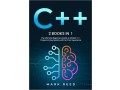 c-2-books-in-1-the-ultimate-beginners-guide-to-master-c-programming-quickly-with-no-small-0