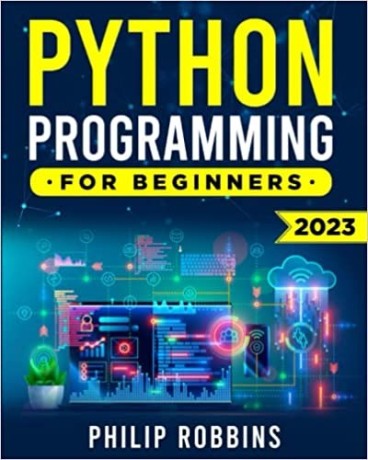 python-programming-for-beginners-the-complete-guide-to-mastering-python-in-7-days-big-0