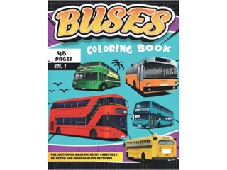 Buses Colouring book: A fun coloring book with old and modern buses