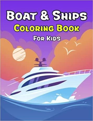 boat-ships-coloring-book-for-kids-ages-6-12-kids-coloring-book-for-girls-and-boys-big-0
