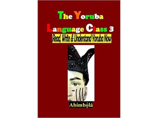 The Yoruba Language Class (3) Paperback Feb. 15 2016