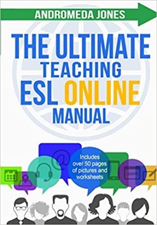 the-ultimate-teaching-esl-online-manual-tools-and-techniques-for-successful-tefl-classes-online-paperback-oct-3-big-0