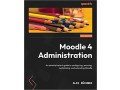 moodle-4-administration-an-administrators-guide-to-configuring-securing-small-0