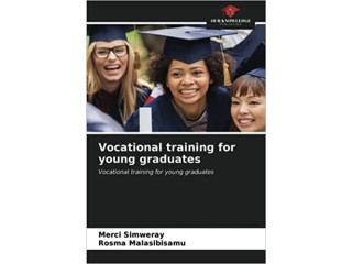 Vocational training for young graduates: Vocational training for young graduates Paperback May 25 2021
