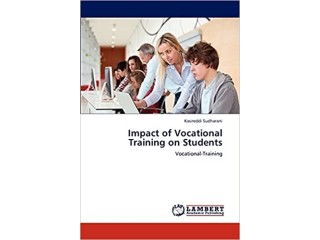 Impact of Vocational Training on Students: Vocational-Training Paperback April 30 2012