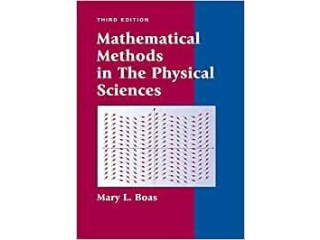 Mathematical Methods in the Physical Sciences Hardcover Illustrated, July 22 2005