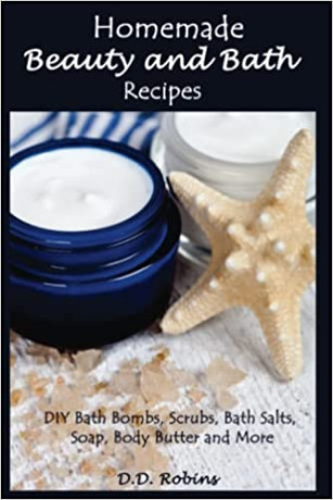 homemade-beauty-and-bath-recipes-diy-bath-bombs-scrubs-bath-salts-soap-body-butter-and-more-paperback-23-dec-2016-big-0