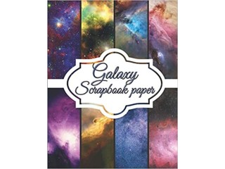Galaxy Scrapbook Paper: Scrapbooking Paper size 8.5 "x 11"| Decorative Craft Pages for Gift Wrapping