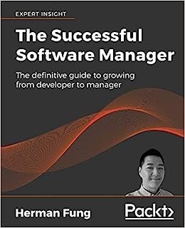 the-successful-software-manager-the-definitive-guide-to-growing-from-developer-to-manager-big-0